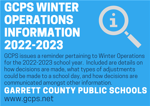  Infographic highlighting details of the Winter Operations Information for the 22-23 school year.